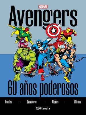 cover image of Avengers. 60 años poderosos